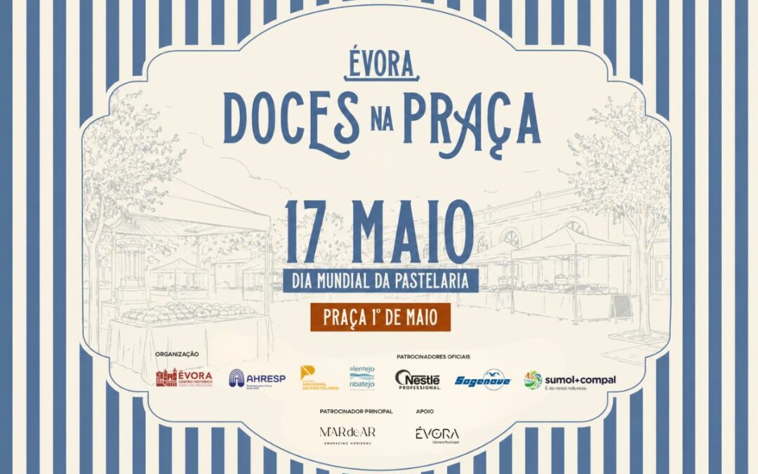 Évora acolhe o primeiro grande evento da Plataforma Nacional da Pastelaria, da AHRESP