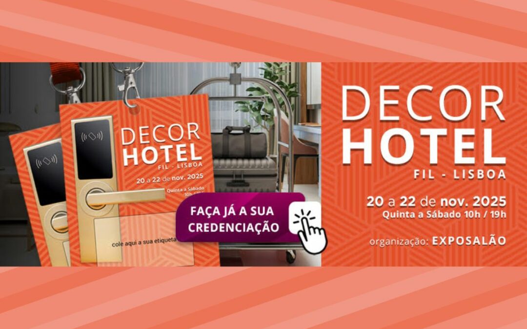 DECORHOTEL | 20 a 22 de novembro na FIL, em Lisboa