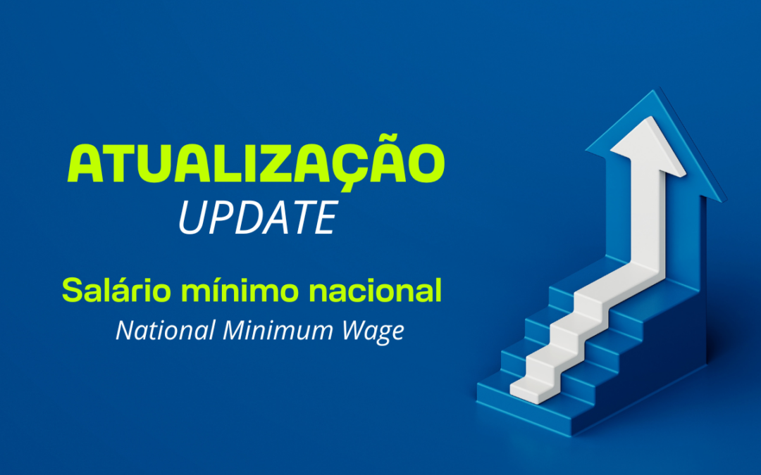 Atualização do salário mínimo nacional | Update of the National Minimum Wage