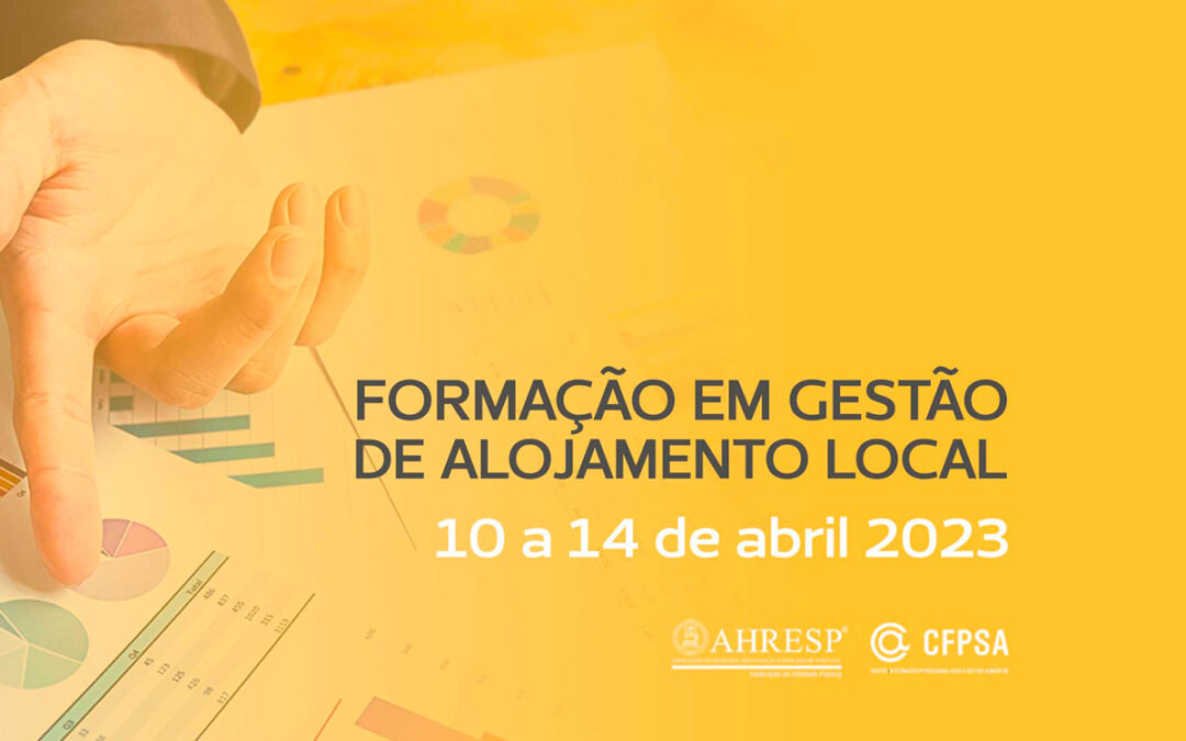 10 a 14 de abril 2023 | Formação em Gestão de Alojamento Local – NOVOS cursos!