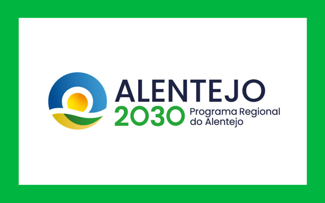 Alentejo 2030 | Candidaturas ao Investimento Empresarial Produtivo para uma Transição Justa