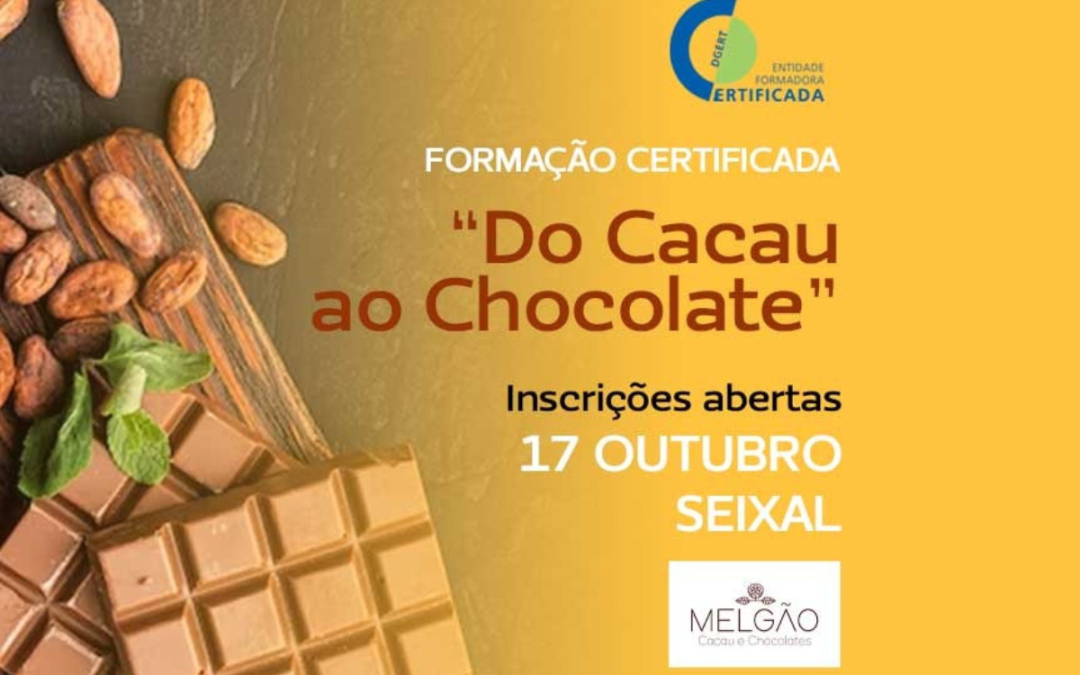 17 OUTUBRO | Seixal | Formação Certificada: Do Cacau ao Chocolate