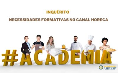 Academia AHRESP lança inquérito “Necessidades formativas no Canal HORECA”