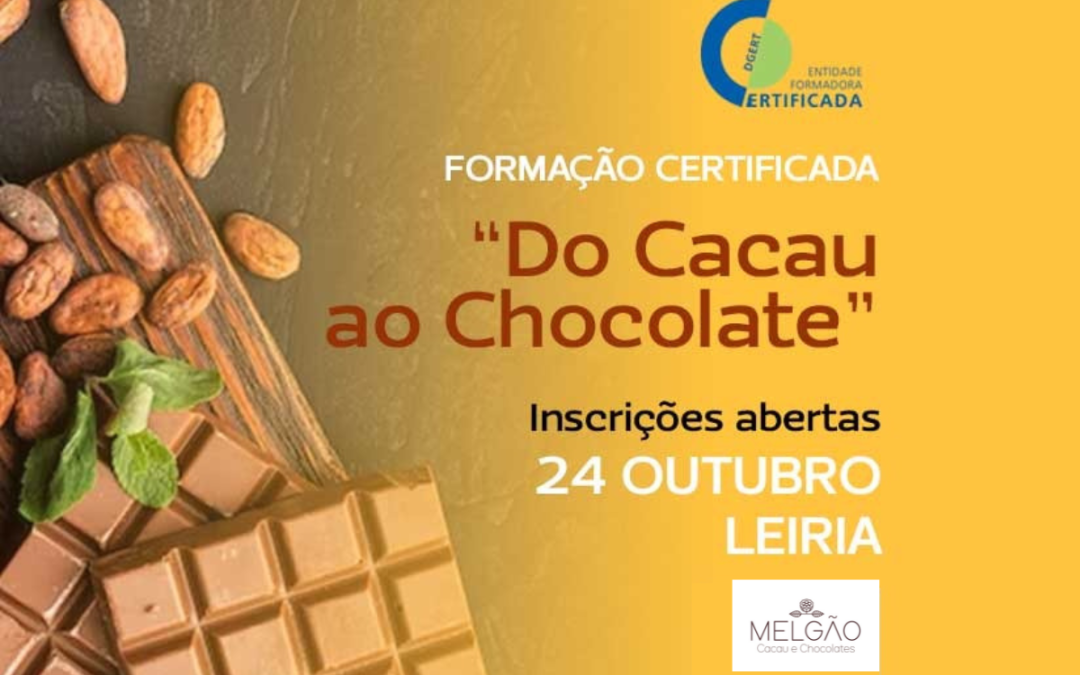 24 OUTUBRO | Leiria | Formação Certificada: Do Cacau ao Chocolate