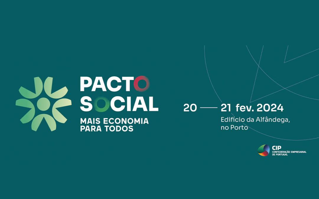 Porto – 20 e 21 fevereiro | CIP promove congresso sobre o estado da economia portuguesa