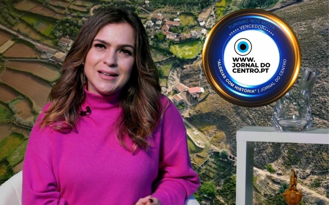 PRÉMIOS AHRESP 2025 | Que impacto tem esta distinção? Cátia Aldeagas – ALDEIAS COM HISTÓRIA (Jornal do Centro)