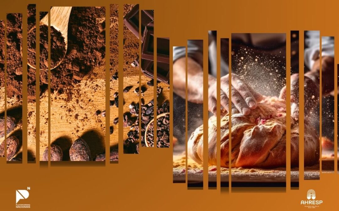 PLATAFORMAS NACIONAIS AHRESP: pão e chocolate em destaque