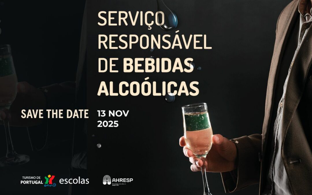 Ação de Sensibilização: Serviço Responsável de Bebidas Alcoólicas nos setores do alojamento turístico e da restauração