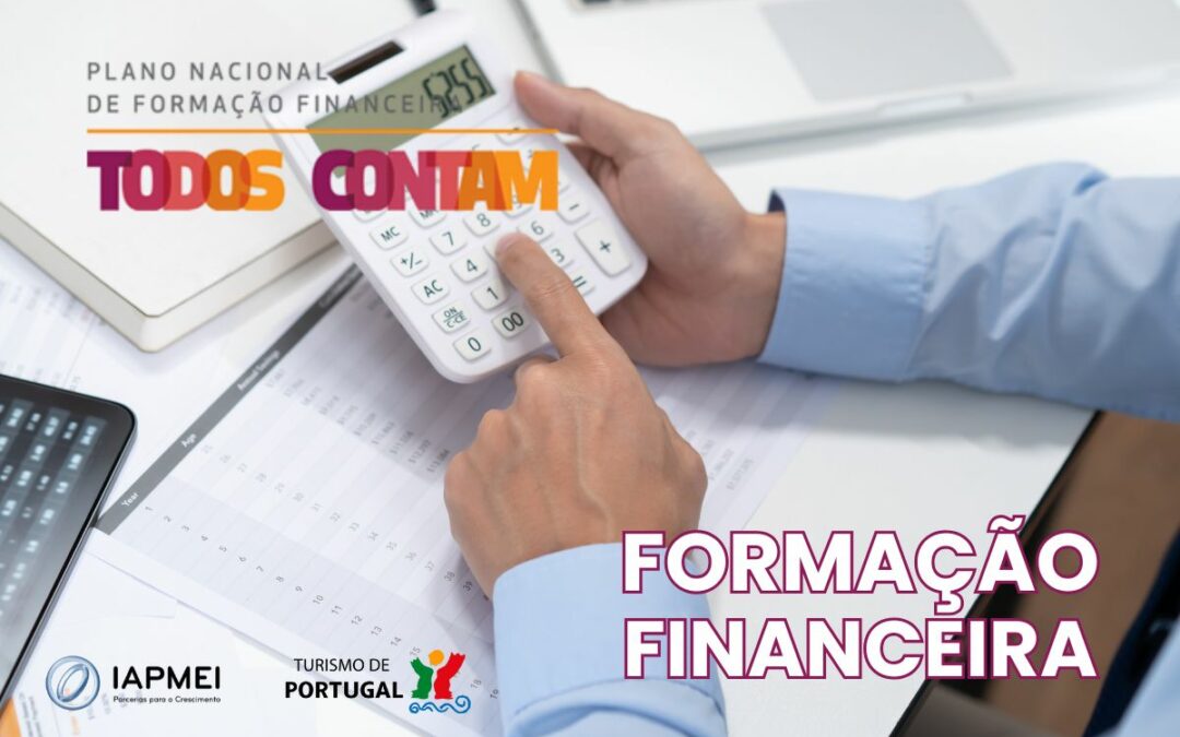 Turismo de Portugal e IAPMEI promovem ação em Formação Financeira para empresas do turismo