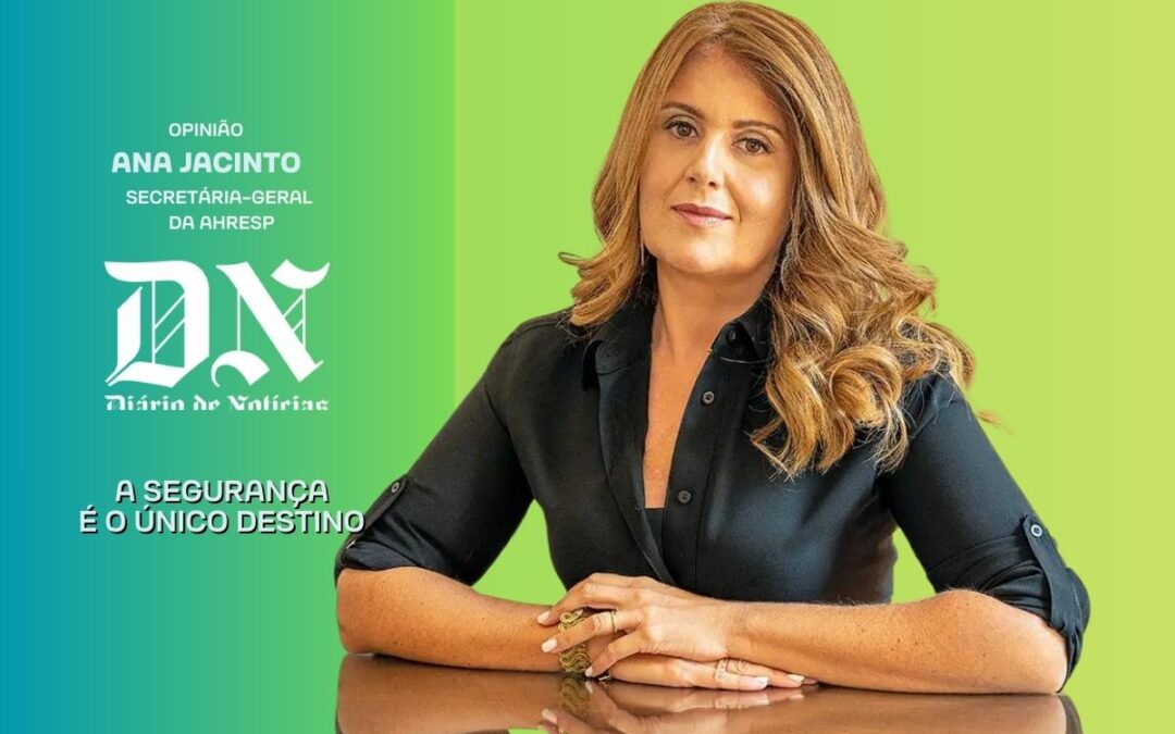 DIÁRIO DE NOTÍCIAS | Opinião de Ana Jacinto: “A segurança é o único destino”
