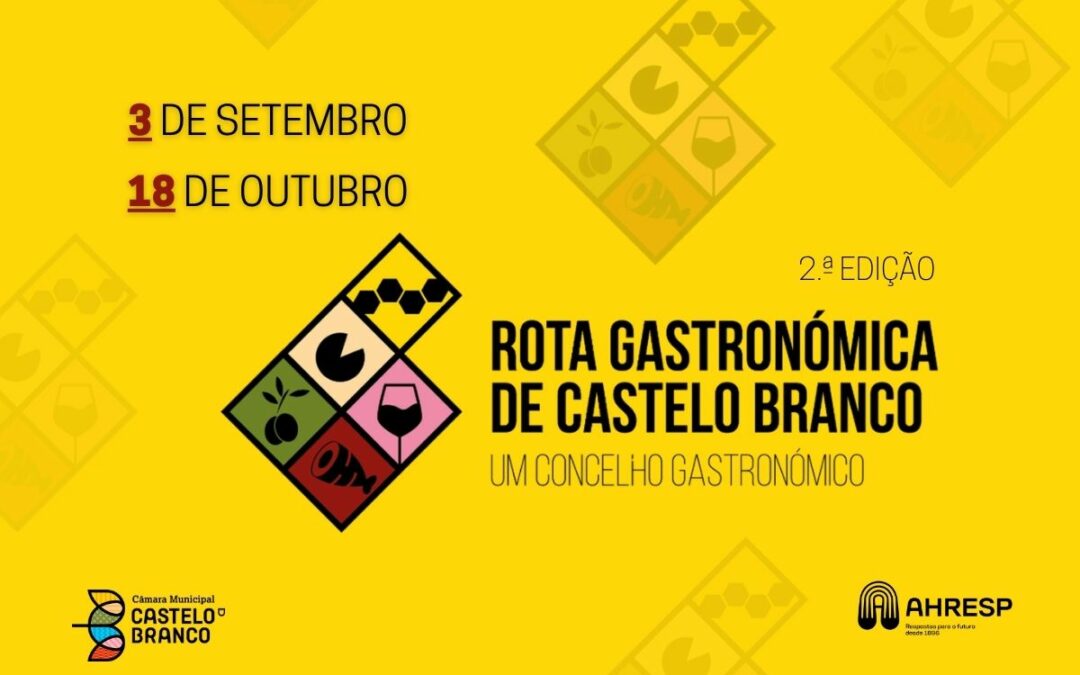 AHRESP apresenta 2.ª edição da  ROTA GASTRONÓMICA de Castelo Branco