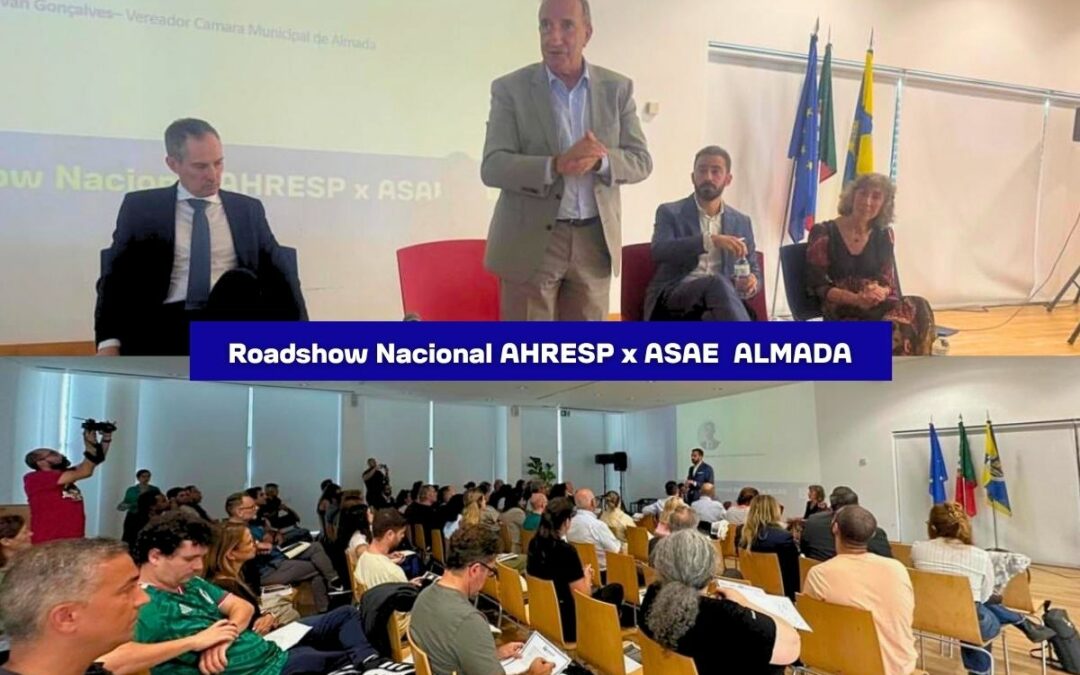 Roadshow Nacional AHRESP x ASAE chega a Almada