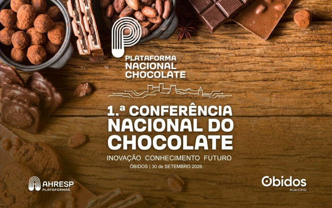 30 de setembro | AHRESP realiza 1.ª Conferência Nacional do Chocolate em Óbidos